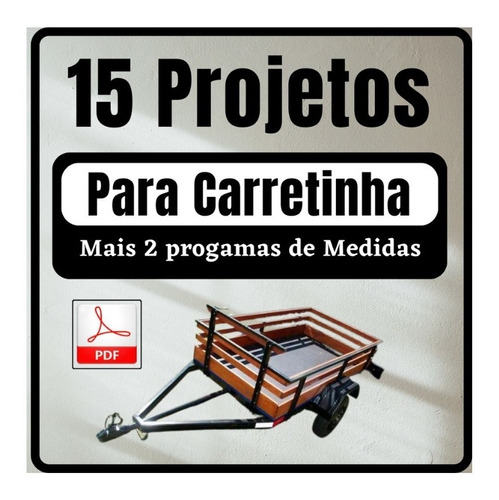 15 Projetos Carretinha Reboque Para Automoveis