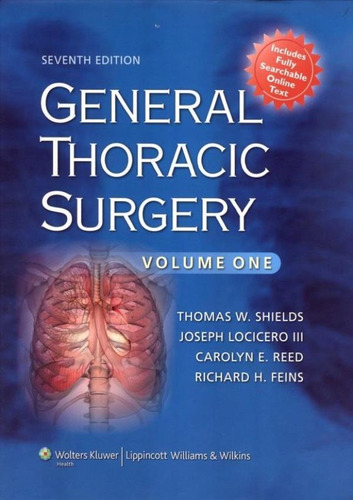 General Thoracic Surgery - 2 Vols 7th Ed