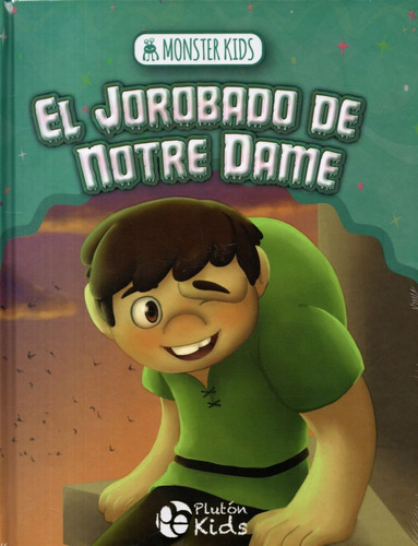 Libro: El Jorobado De Notre Dame / Judith Sánchez Roca