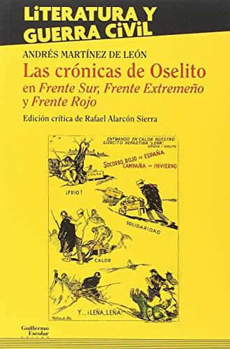 Libro Las Crónicas De Oselito En Frente Sur, Frente Extremeñ