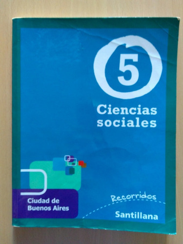 Ciencias Sociales 5 Caba - Recorridos - Santillana [usado] 