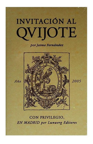 Invitación Al Quijote Jaime Fernández Pasta Dura Nuevo