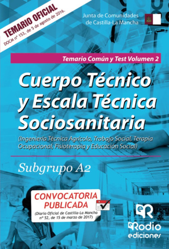 Libro: Cuerpo Técnico Y Escala Técnica Sociosanitaria. Subgr