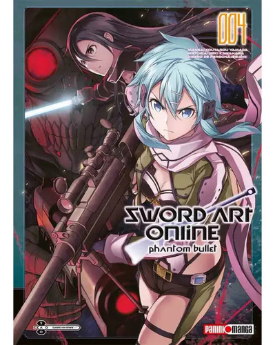 Sword Art Online Phantom Bullet: Sword Art Online Phantom Bullet, De Koutarou Yamada. Serie Sword Art Online Phantom Bullet, Vol. 4. Editorial Panini, Tapa Blanda, Edición 1 En Español, 2023