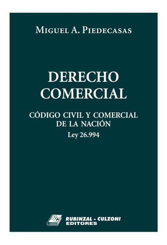 Derecho Comercial -  Piedecasas