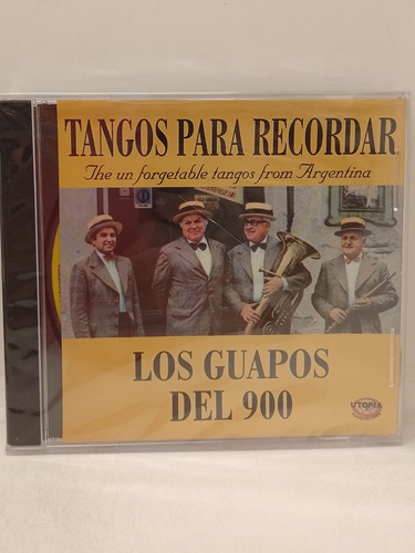 Tangos Para Recordar Los Guapos Del 900 Cd Nuevo 