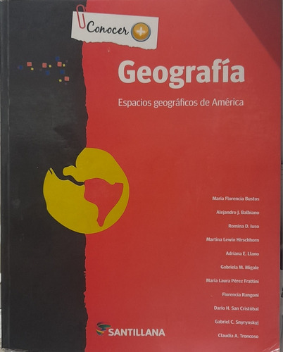 Geografía - Espacios Geográficos De América - Santillana