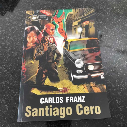 Carlos Franz - Santiago Cero