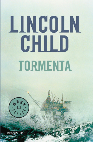 Tormenta (jeremy Logan 1), De Child, Lincoln. Editorial Debolsillo, Tapa Blanda En Español