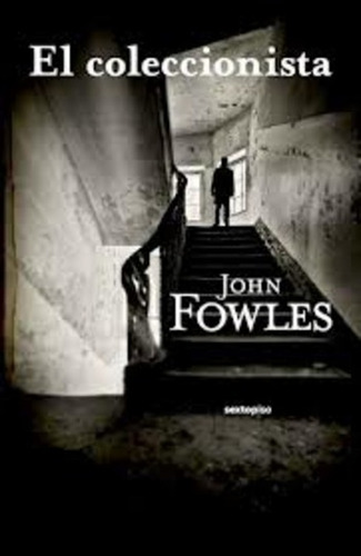 El Coleccionista - John Fowles