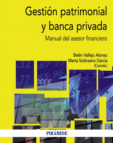 Gestion Patrimonial Y Banca Privada - Vallejo Alonso Belen