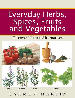 Libro Everyday Herbs, Spices, Fruits And Vegetables: Disc...