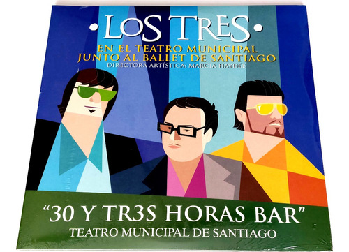 Vinilo Los Tres / 30 Y Tres Horas Bar / Nuevo Sellado