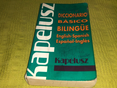 Diccionario Básico Bilingüe Español Inglés - Kapelusz