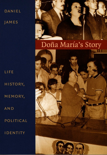 Doña María Daniel James - Ingles - Duke University Press