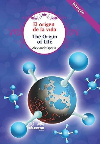 Libro : El Origen De La Vida - Oparin, Aleksandr