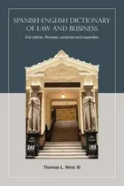 Comprar Spanish-english Dictionary Of Law And Business, De Thomas L West Iii. Editorial Intermark Language Services, Tapa Blanda En Inglés