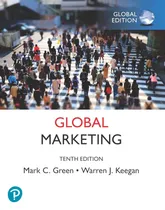 Comprar Global Marketing, Global Edition , 10 Ed. De Mark C. Green