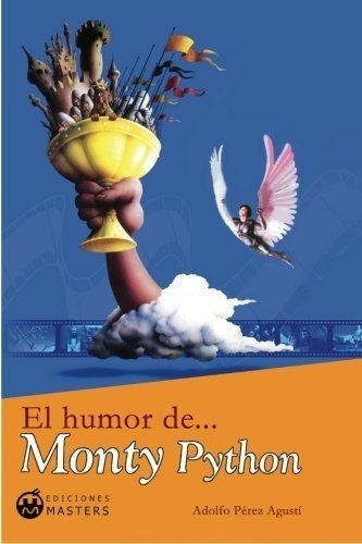 El Humor De Monty Python