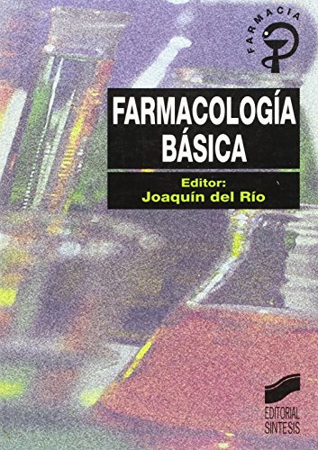 Libro Farmacologia Basica De Joaquin Del Rio Ed: 1
