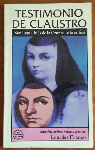 Sor Juana Inés De La Cruz Ante La Crítica