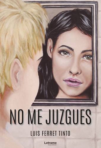 No Me Juzgues, De Luis Ferret Tinto