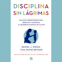 Comprar T. Blanda- Disciplina Sin Lagrimas- Daniel J. Siegel