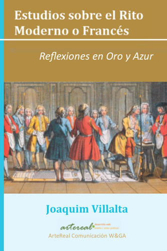 Libro: Estudios Sobre Rito Moderno O Francés: Reflexiones