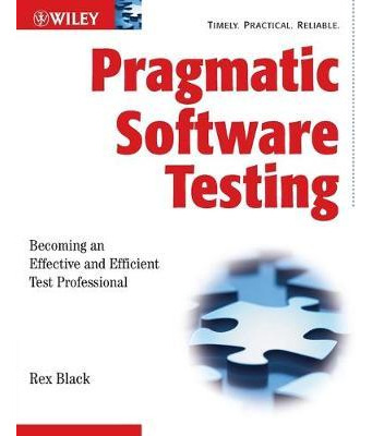 Libro Pragmatic Software Testing - Rex Black