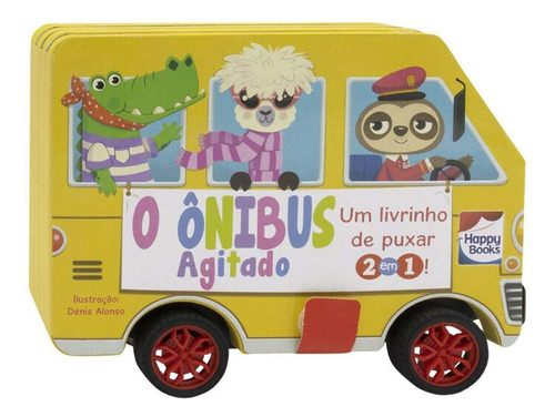 Libro Um Livrinho De Puxar 2em1! O Onibus Agitado De Igloo B