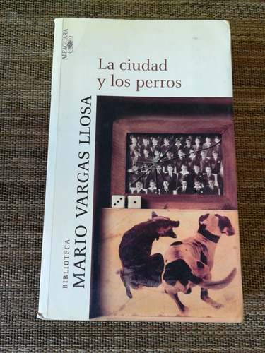Libro La Ciudad Y Los Perros Vargas Llosa