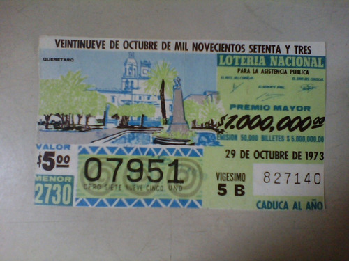 Billete De Loteria Antiguo Queretaro Octubre De 1973 Ln