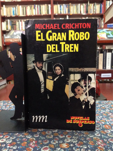 El Gran Libro Del Tren. Michael Crichton. Literatura