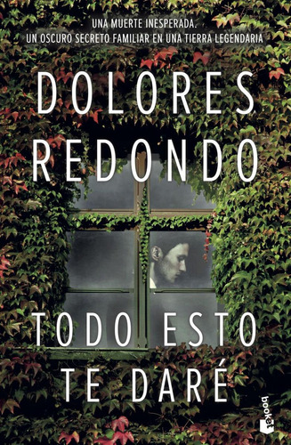 Libro: Todo Esto Te Darè. Redondo, Dolores. Booket