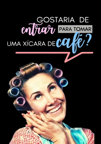 Placa Decorativa Quadro Café Dona Florinda