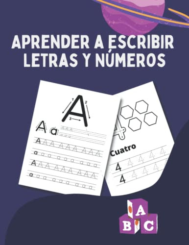 Prender A Escribir Letras Y Numeros Para Niños: ¡un Divertid