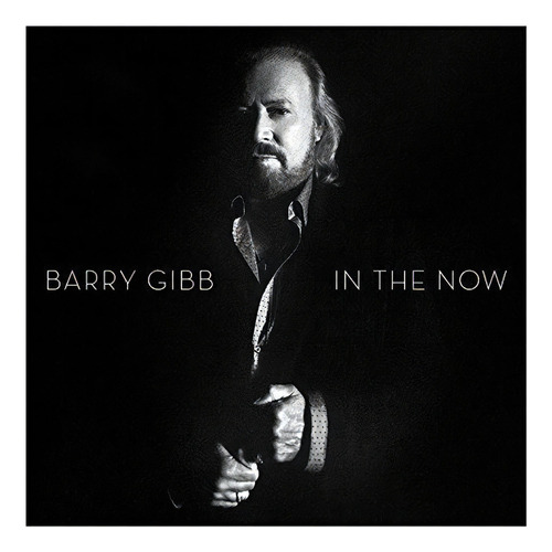 Barry Gibb - In The Now