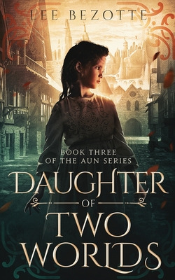 Libro Daughter Of Two Worlds: Book Three Of The Aun Serie...