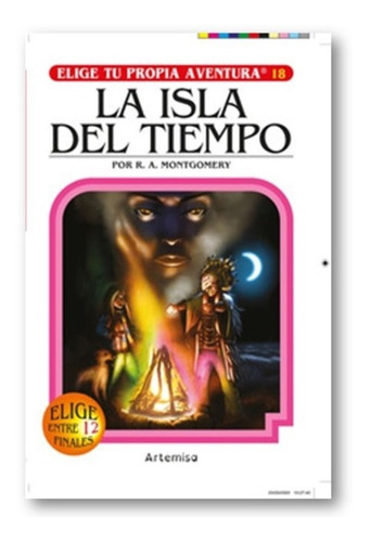 ** Elige Tu Propia Aventura 18 La Isla Del Tiempo **