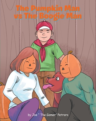 Libro The Pumpkin Man Vs The Boogie Man - The Gamer Petra...