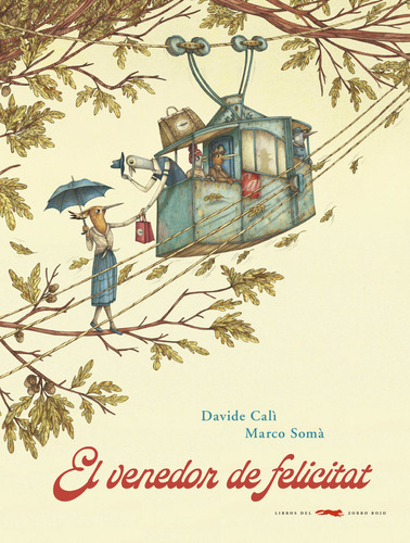 El Venedor De Felicitat (libro Original)