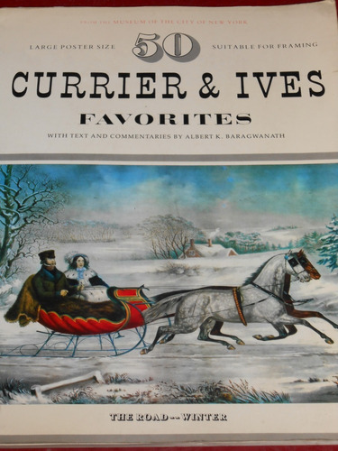 Ilustradores 50 Currier & Ives Favorites. Albert Baragwanath