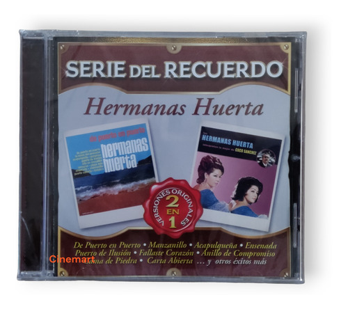 Las Hermanas Huerta Serie Del Recuerdo 2 En 1 Cd