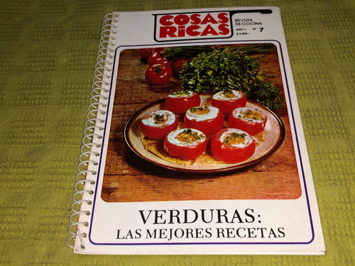 Cosas Ricas N° 7: Verduras: Las Mejores Recetas - Status