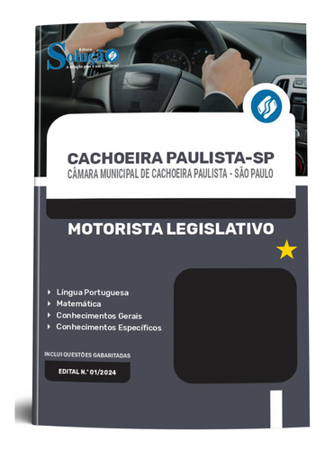 Apostila Motorista Legislativo Cachoeira Paulista Sp 2024 - Editora Solução