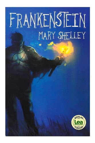 Imagen 1 de 1 de Frankenstein - Ediciones Lea - Mary Shelley