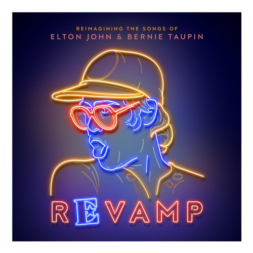Vinilo: Revamp: Las Canciones De Elton John Y Bernie Taupin
