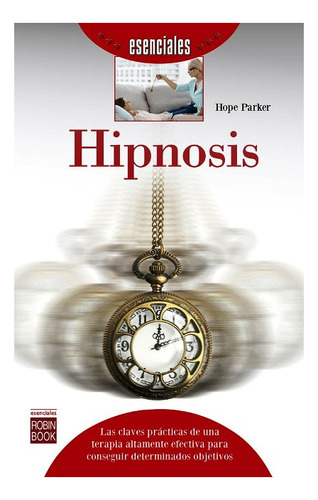Hipnosis . Esenciales