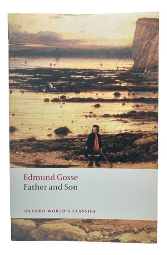 Padre E Hijo - En Inglés - Edmund Goose - Oxford Classics 