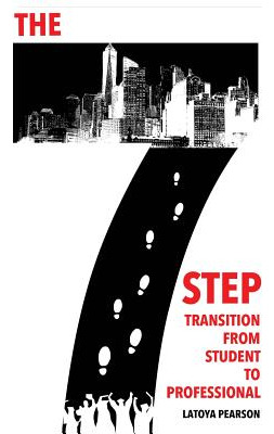 Libro The 7 Step Transition From Student To Professional ...